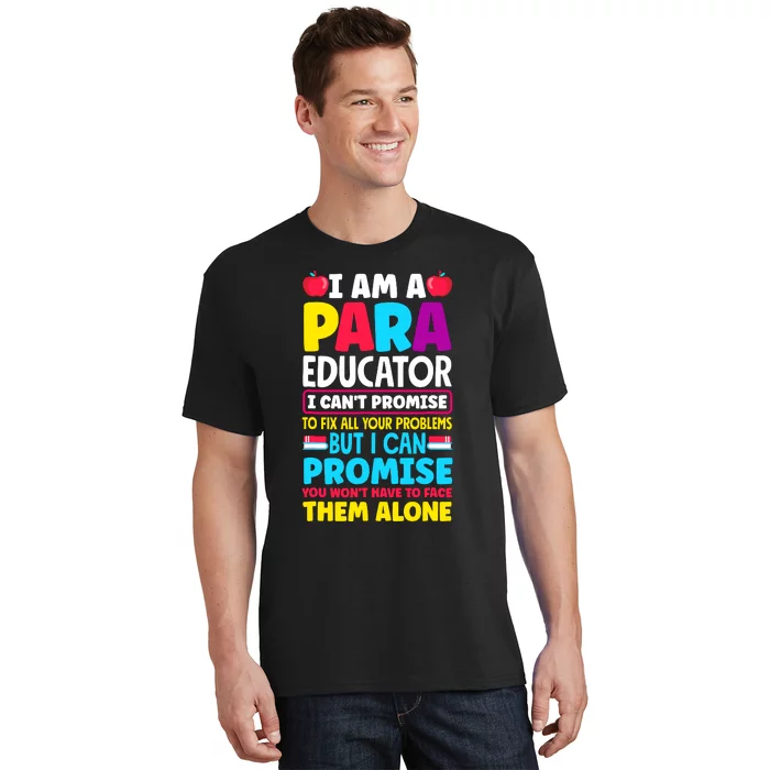 Paraeducator Paraprofessional Sped Teacher Back To School T-Shirt