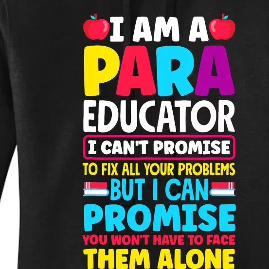 Paraeducator Paraprofessional Sped Teacher Back To School Women's Pullover Hoodie