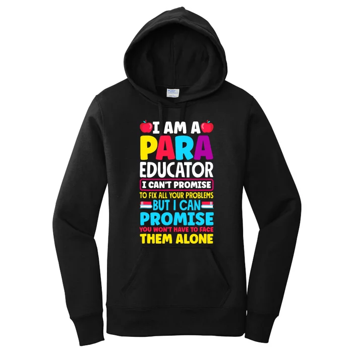 Paraeducator Paraprofessional Sped Teacher Back To School Women's Pullover Hoodie