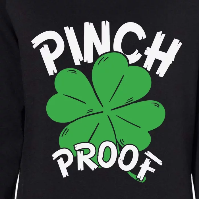 Pinch Proof Shamrock St Patricks Day Womens California Wash Sweatshirt