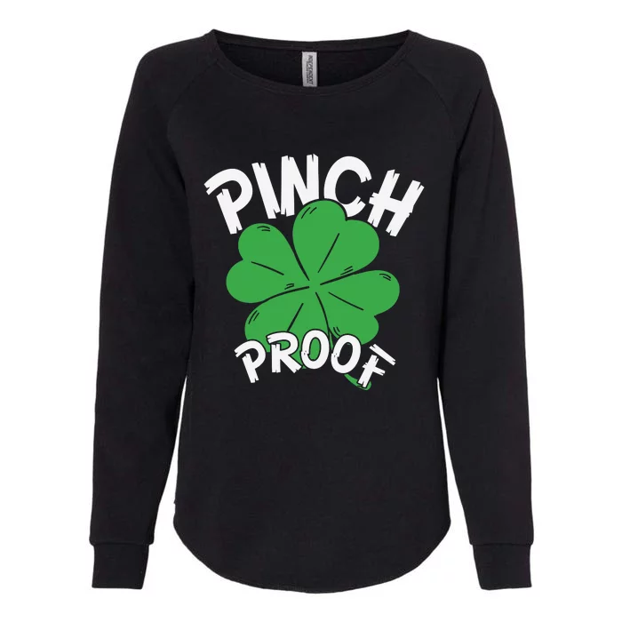 Pinch Proof Shamrock St Patricks Day Womens California Wash Sweatshirt