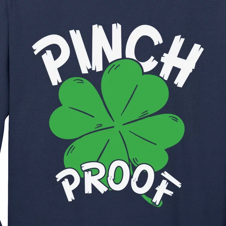 Pinch Proof Shamrock St Patricks Day Long Sleeve Shirt