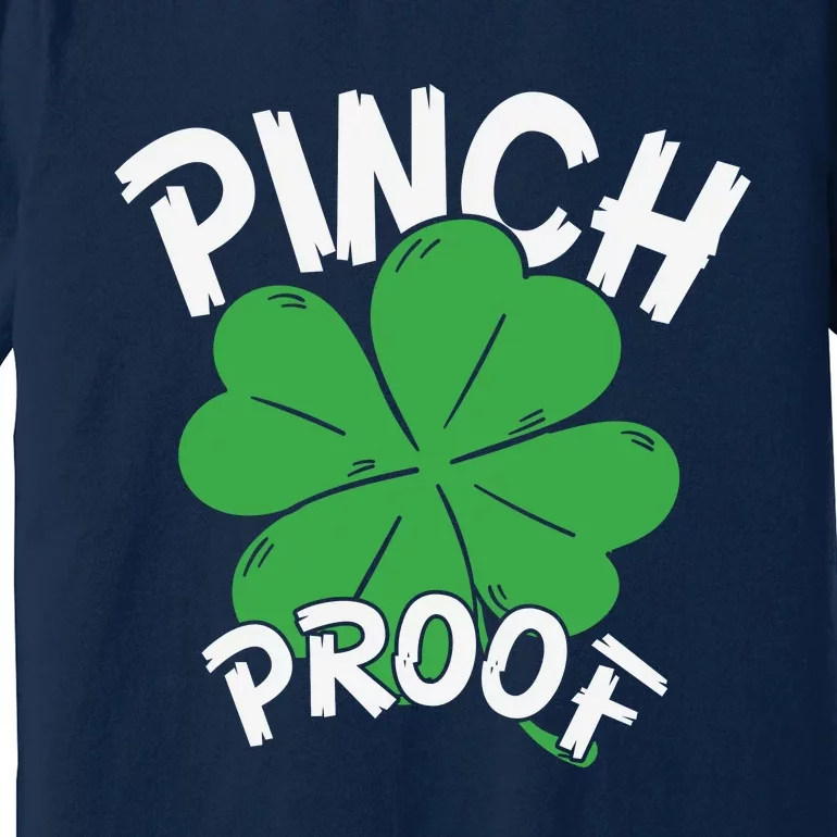 Pinch Proof Shamrock St Patricks Day Premium T-Shirt