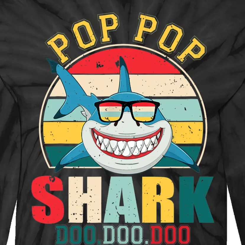 Pop Pop Shark Shirt Father's Day For Pop Pop Tie-Dye Long Sleeve Shirt