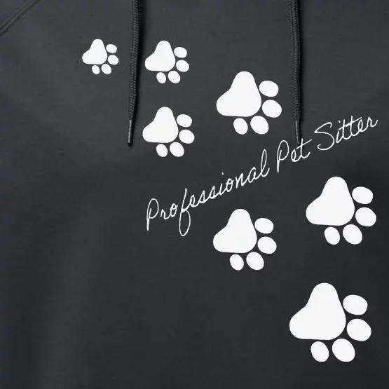 Professional Pet Sitter Paws Performance Fleece Hoodie