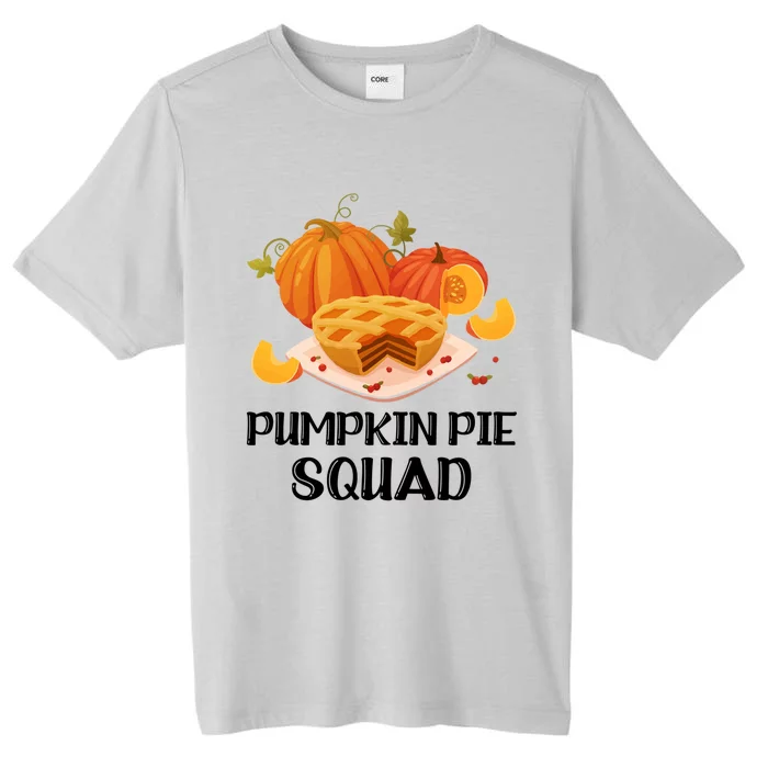 Pumpkin Pie Squad Funny Thanksgiving Day Gift ChromaSoft Performance T-Shirt