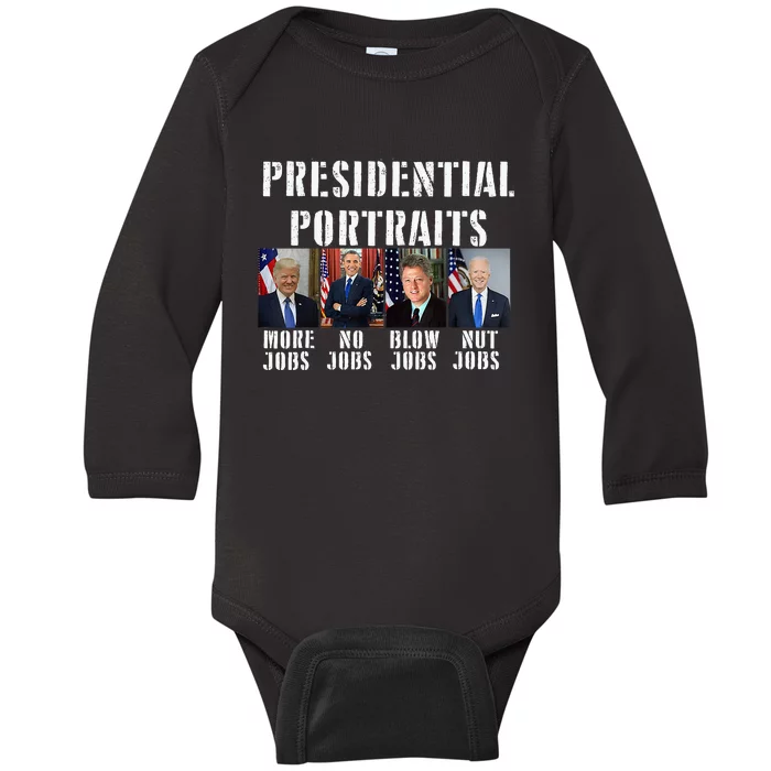 Presidential Portraits Trump More Jobs Obama No Jobs Bush Baby Long Sleeve Bodysuit