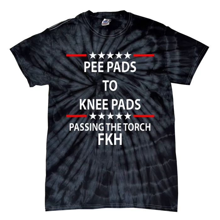 Pee Pads To Knee Pads Passing Funny Patriot Tie-Dye T-Shirt