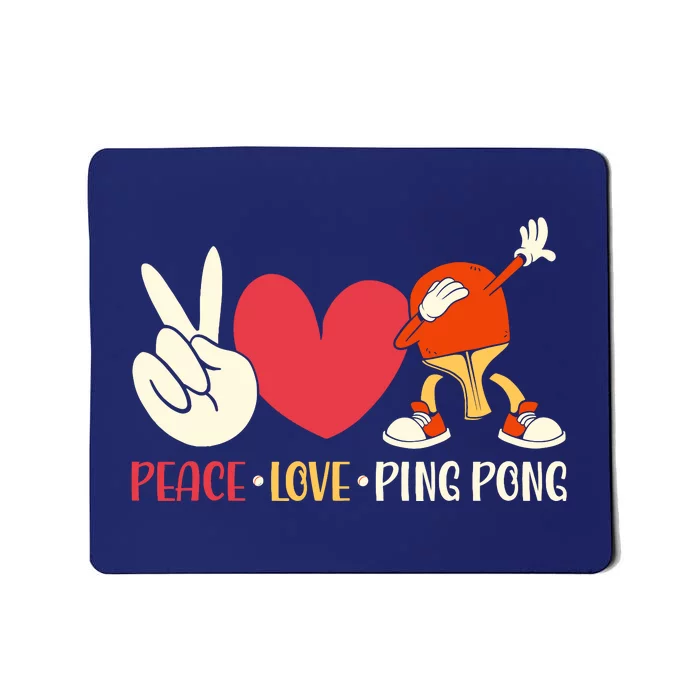 Ping Pong Table Tennis Paddle Peace Love Ping Pong Mousepad