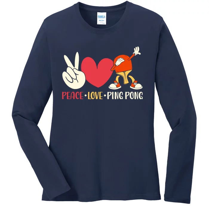 Ping Pong Table Tennis Paddle Peace Love Ping Pong Ladies Long Sleeve Shirt