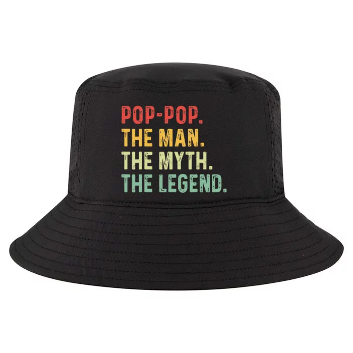 Pop Pop The Man The Myth The Legend Fathers Day Gift Grandpa Cool Comfort Performance Bucket Hat