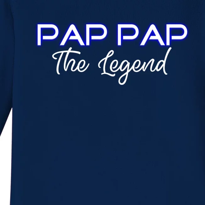 Pap Pap The Legend Gramps Granddad American Grandpa Gift Baby Long Sleeve Bodysuit