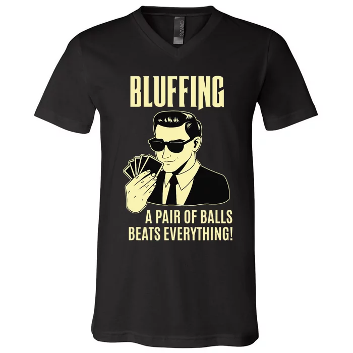 Poker Player Texas Hold'Em Night - Bluffing Funny Poker V-Neck T-Shirt