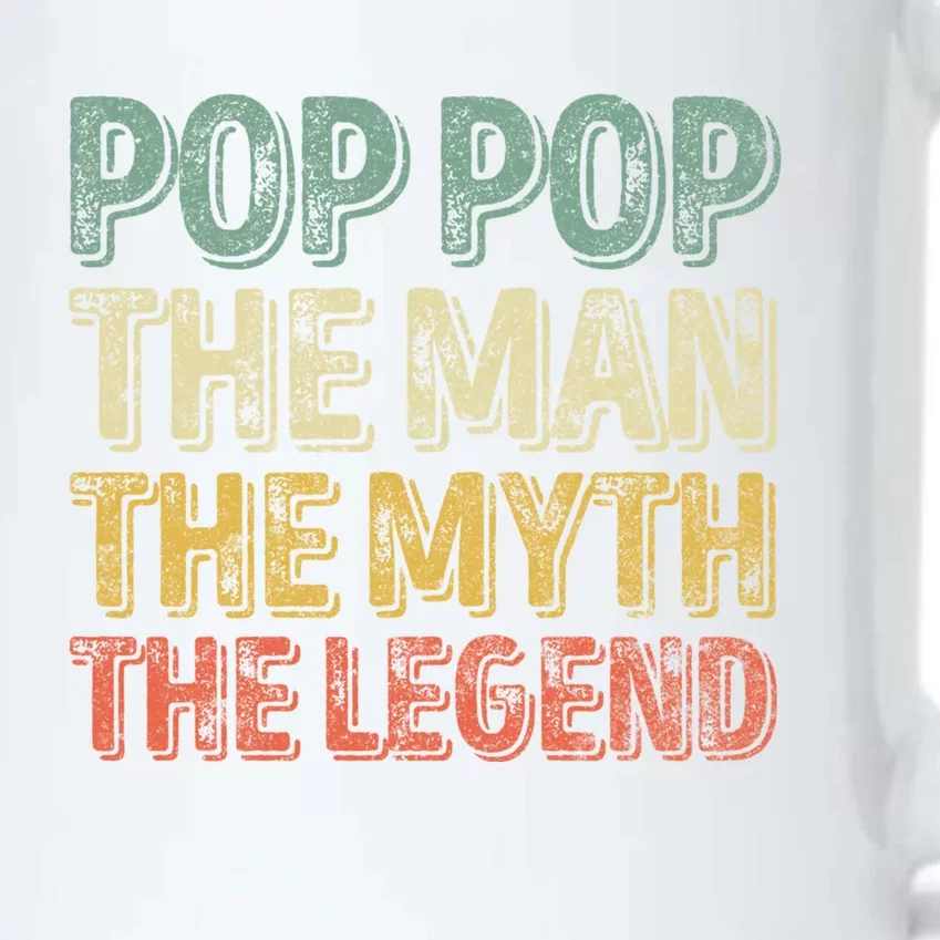 Pop Pop The The Myth The Legend Gift Christmas Gift Black Color Changing Mug