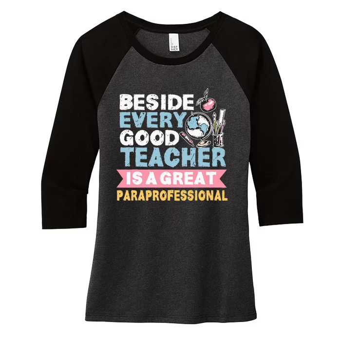 Paraprofessional Paraeducator Teacher's Assistant Educator Women's Tri-Blend 3/4-Sleeve Raglan Shirt