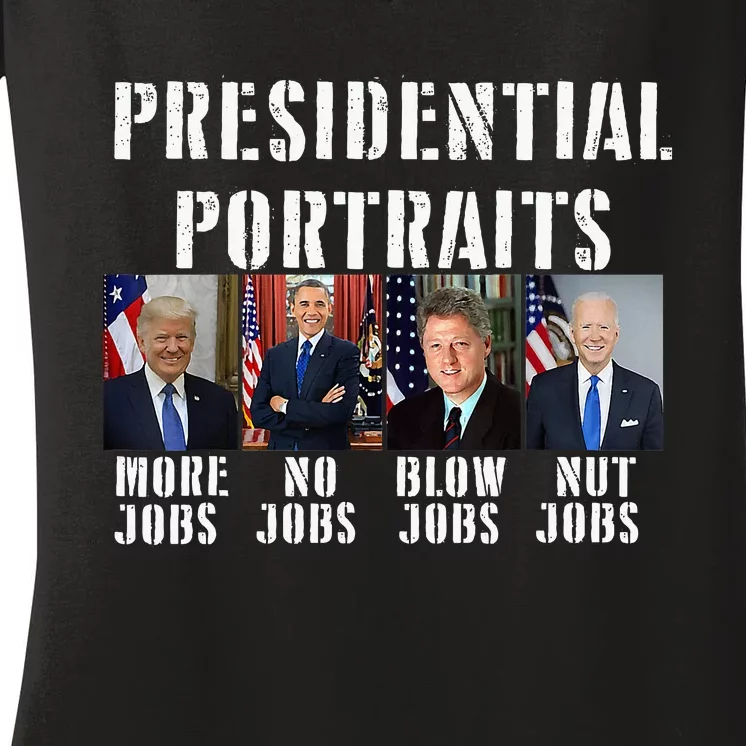 Presidential Portraits Trump More Jobs Obama No Jobs Bush Women's V-Neck T-Shirt