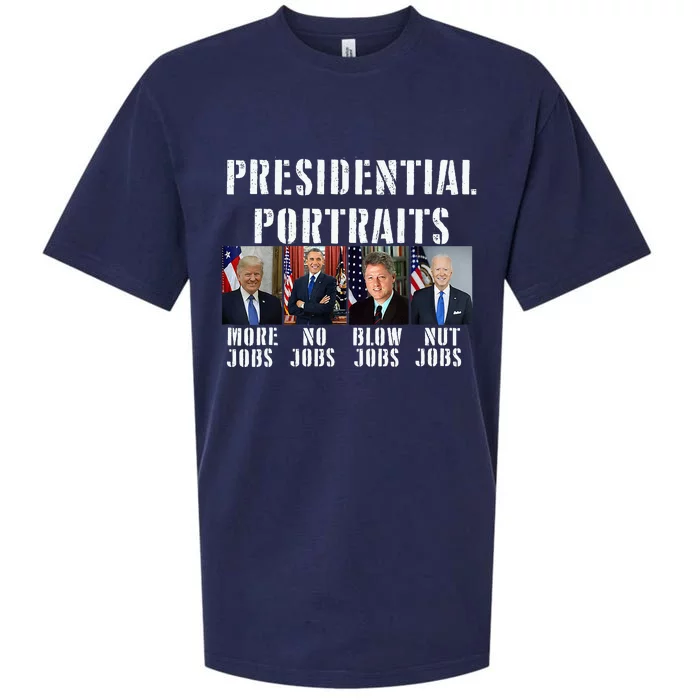 Presidential Portraits Trump More Jobs Obama No Jobs Bush Sueded Cloud Jersey T-Shirt