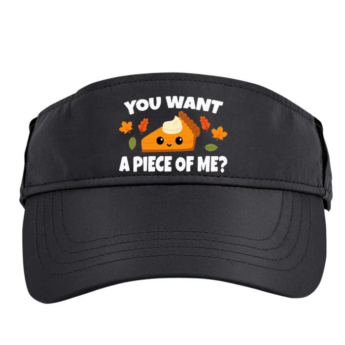 Pumpkin Pie Thanksgiving You Want A Piece Of Me Adult Drive Performance Visor