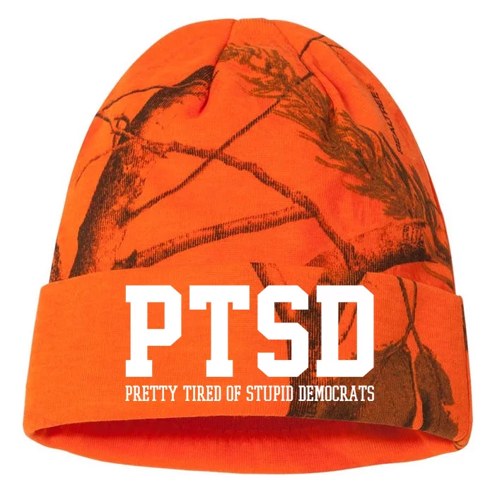 PTSD Pretty Tired Of Stupid Democrats Funny Kati - 12in Camo Beanie