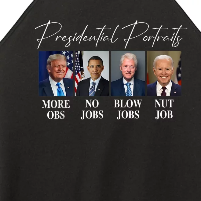 Presidential Portraits Trump More Jobs Obama No Jobs Bush Women’s Perfect Tri Rocker Tank