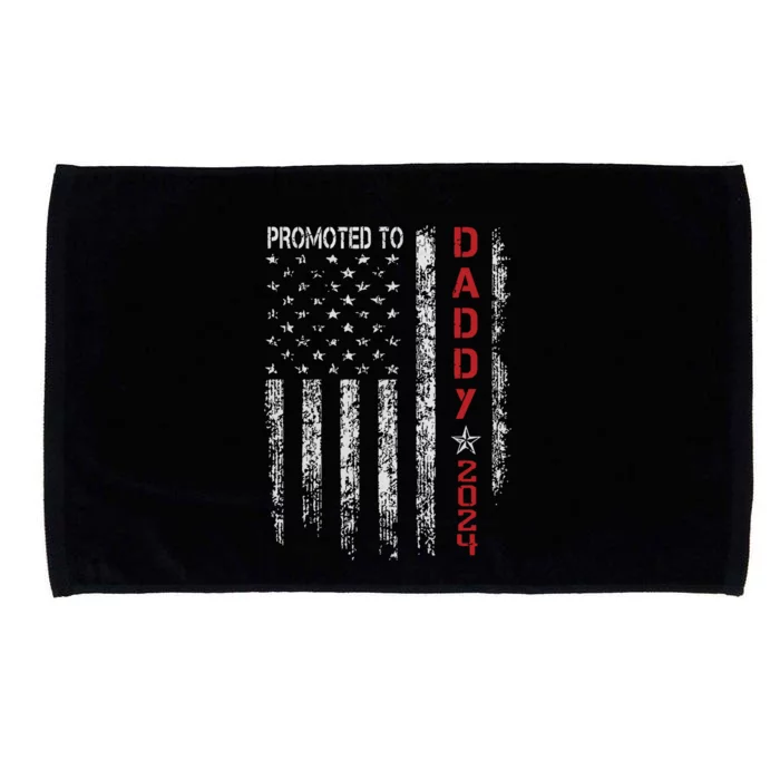 Patriotic Promoted To Daddy Est 2024 First Time Dad Microfiber Hand Towel