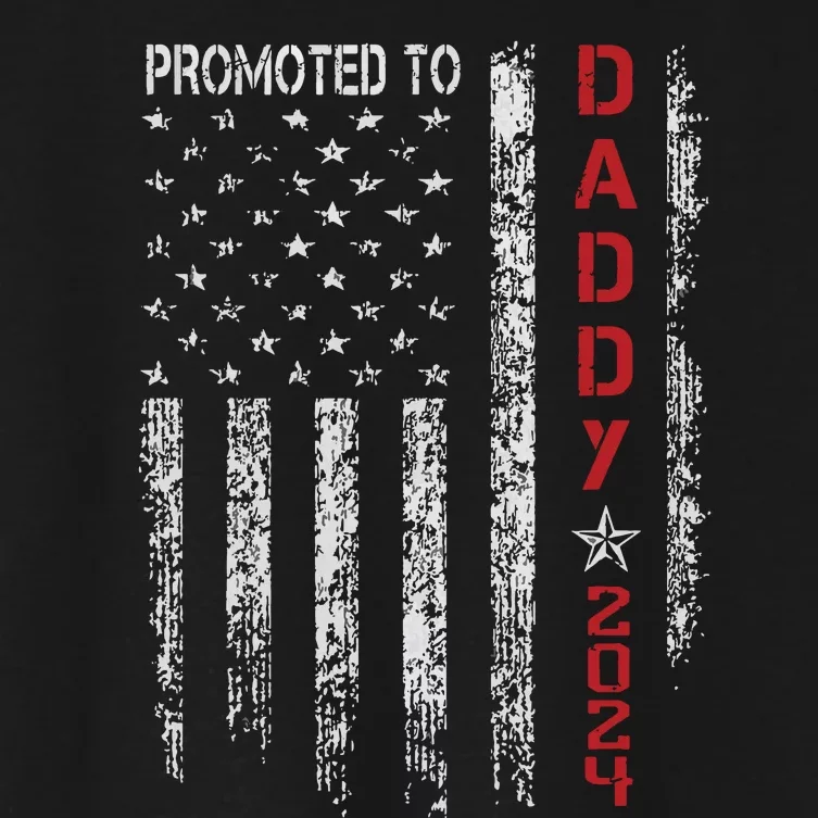 Patriotic Promoted To Daddy Est 2024 First Time Dad Women's Crop Top Tee