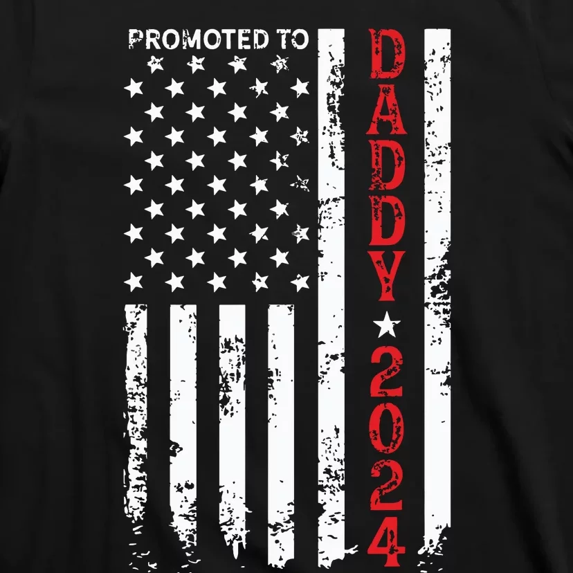 Patriotic Promoted To Daddy Est 2024 First Time Dad T-Shirt