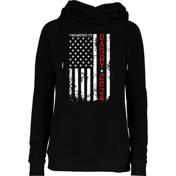 Patriotic Promoted To Daddy Est 2024 First Time Dad Womens Funnel Neck Pullover Hood