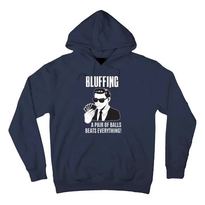 Poker Player Texas Hold'Em Night Bluffing Funny Poker Hoodie