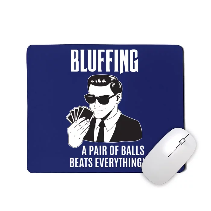 Poker Player Texas Hold'Em Night Bluffing Funny Poker Mousepad