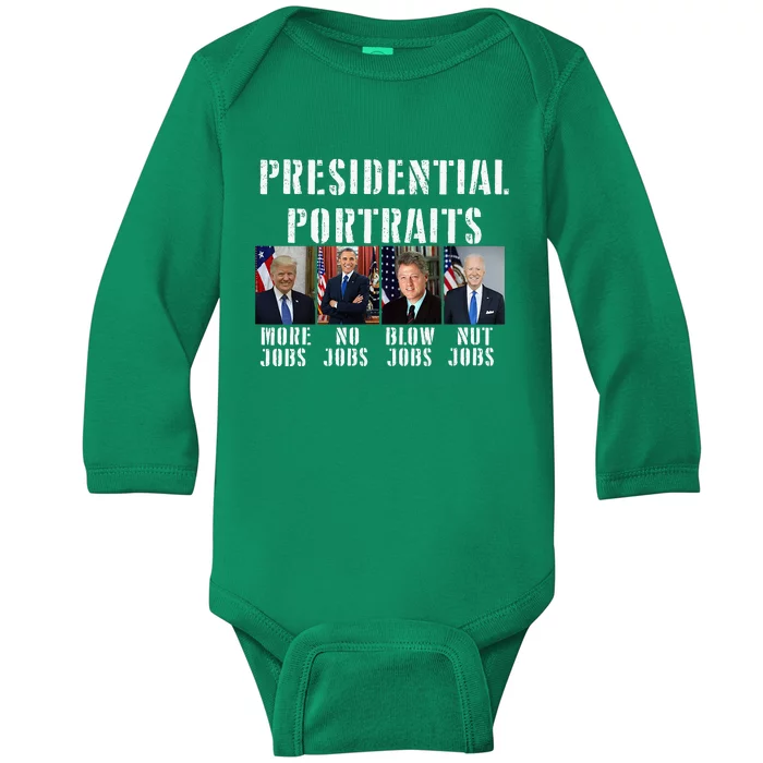 Presidential Portraits Trump More Jobs Obama No Jobs Bush Baby Long Sleeve Bodysuit