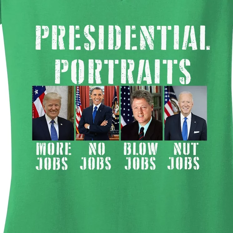 Presidential Portraits Trump More Jobs Obama No Jobs Bush Women's V-Neck T-Shirt