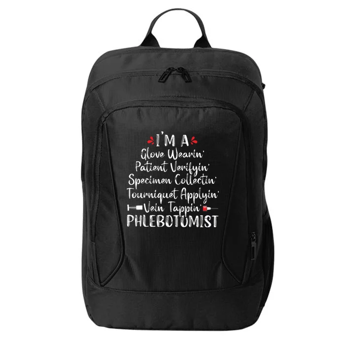 Phlebotomist Phlebotomy Technician Funny Nurse Clinical City Backpack