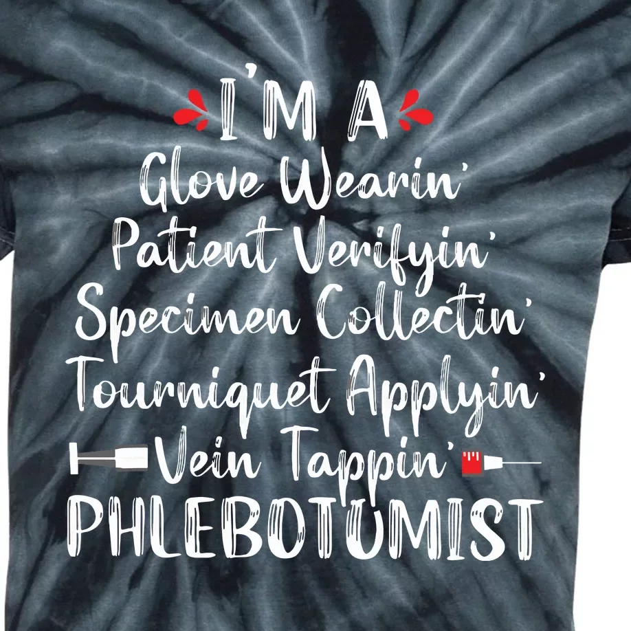 Phlebotomist Phlebotomy Technician Funny Nurse Clinical Kids Tie-Dye T-Shirt