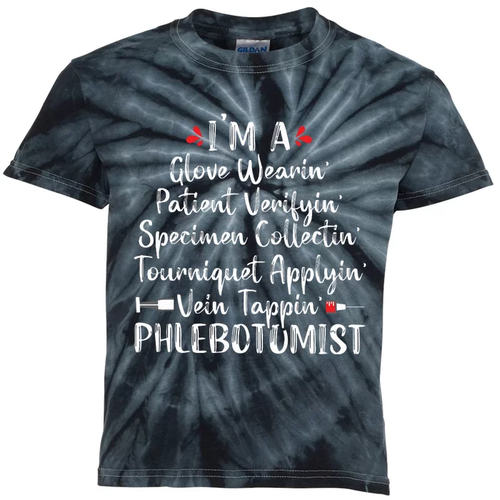 Phlebotomist Phlebotomy Technician Funny Nurse Clinical Kids Tie-Dye T-Shirt