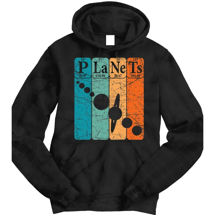 Planets Periodic Table Elements Solar System Planets Tie Dye Hoodie