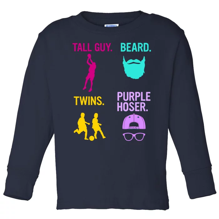 Perfect Present Tall Guy Beard Twins Purple Hoser Toddler Long Sleeve Shirt