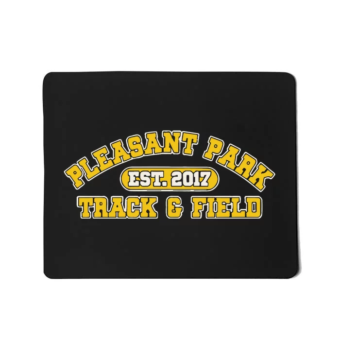 Pleasant Park Track And Field Est 2017 Mousepad