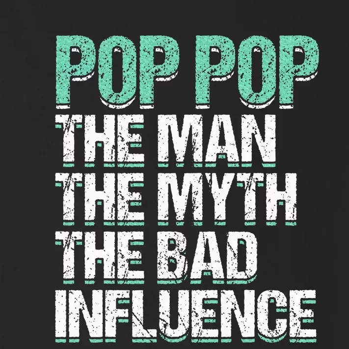 Pop Pop The The Myth Bad Influence Grandpa Toddler Long Sleeve Shirt