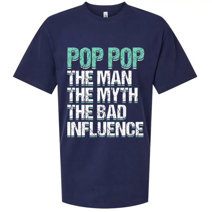 Pop Pop The The Myth Bad Influence Grandpa Sueded Cloud Jersey T-Shirt