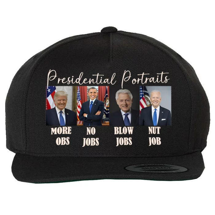 Presidential Portraits Trump More Jobs Obama No Jobs Bush Wool Snapback Cap