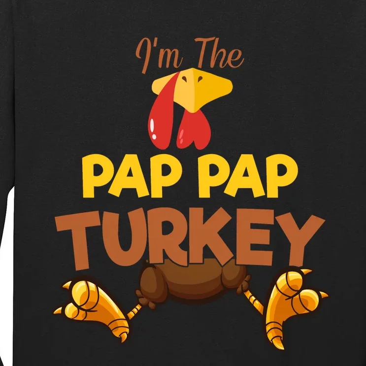 Pap Pap Turkey Matching Family Group Thanksgiving Gifts Tall Long Sleeve T-Shirt