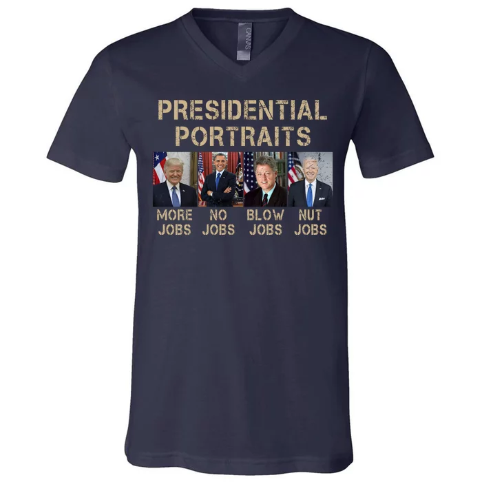 Presidential Portraits Trump More Jobs Funny Political V-Neck T-Shirt