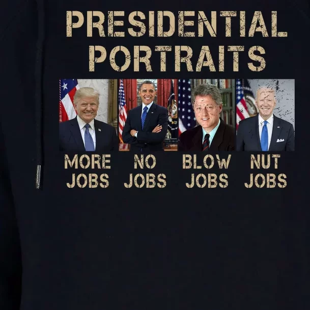 Presidential Portraits Trump More Jobs Funny Political Womens Funnel Neck Pullover Hood