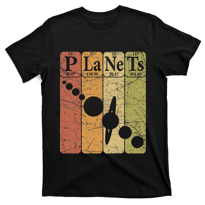 Planets Periodic Table Elements Solar System Planets T-Shirt