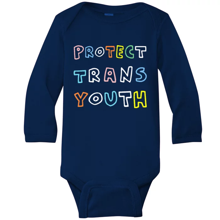 Protect Protect Transg Lgbt Pride Baby Long Sleeve Bodysuit