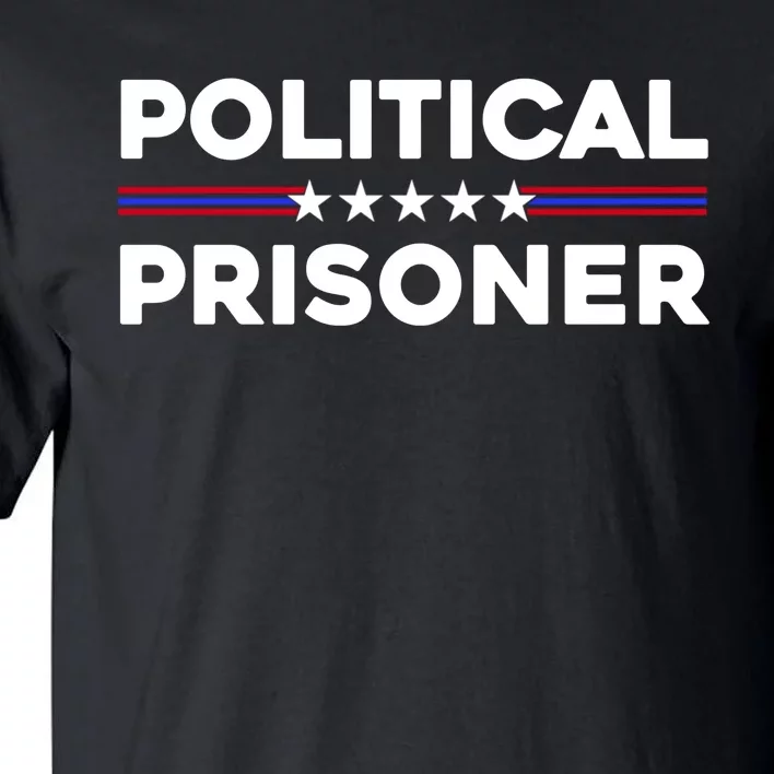 Political Prisoner Trump 2024 Tall T-Shirt