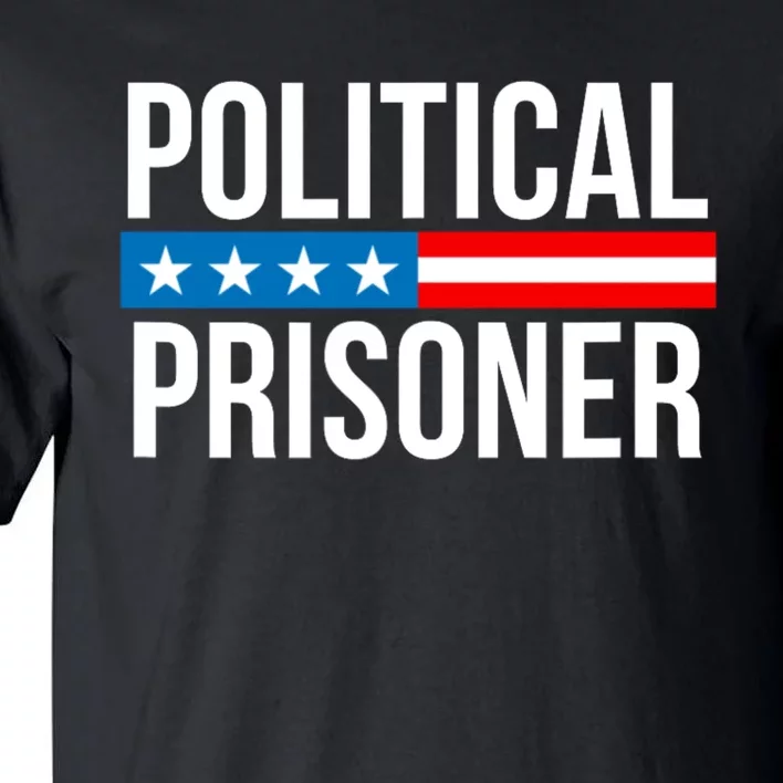 Political Prisoner Trump 2024 Tall T-Shirt