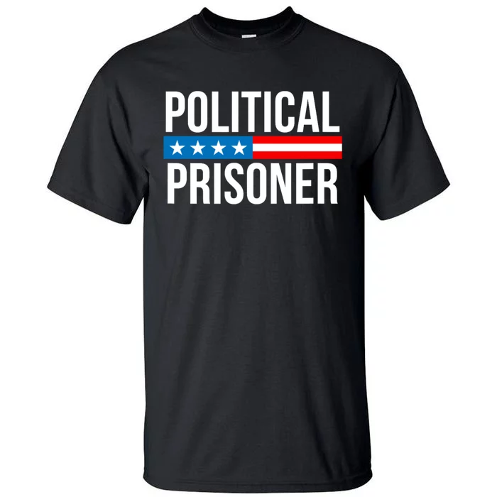 Political Prisoner Trump 2024 Tall T-Shirt