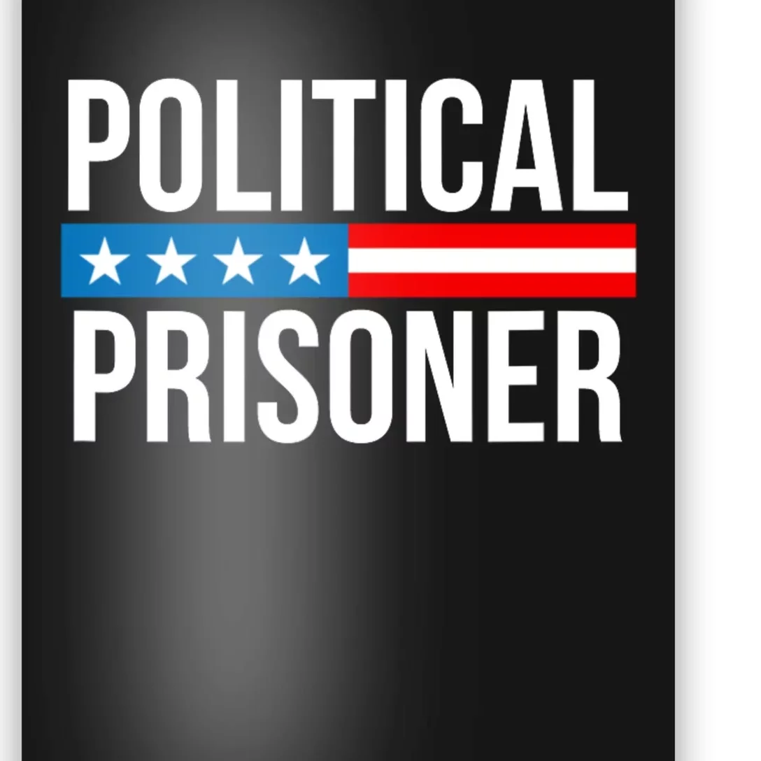 Political Prisoner Trump 2024 Poster